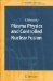 Vật lí Plasma và phản ứng phân hạch hạt nhân có điều khiển 